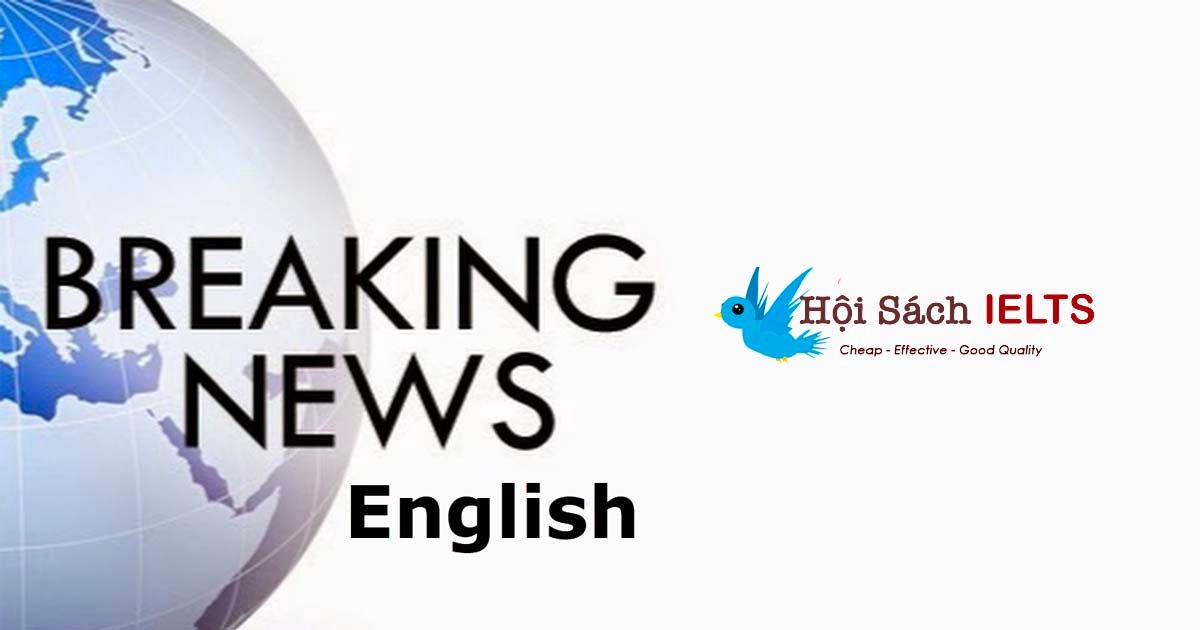 Breaking news - Website luyện đọc tiếng anh hay nhất hiện nay