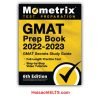 GMAT Prep Book 2022-2023- GMAT Secrets Study Guide