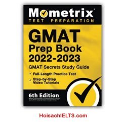 GMAT Prep Book 2022-2023- GMAT Secrets Study Guide