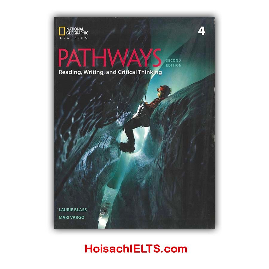 Pathways - Reading, Writing, And Critical Thinking 4