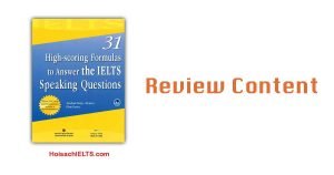 31 high-scoring formulas to answer the IELTS speaking questions review