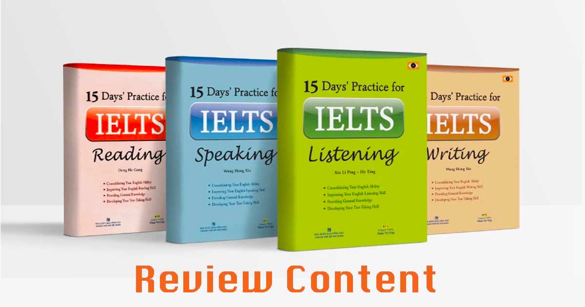 Trọn bộ 15 Days Practice For IELTS Review