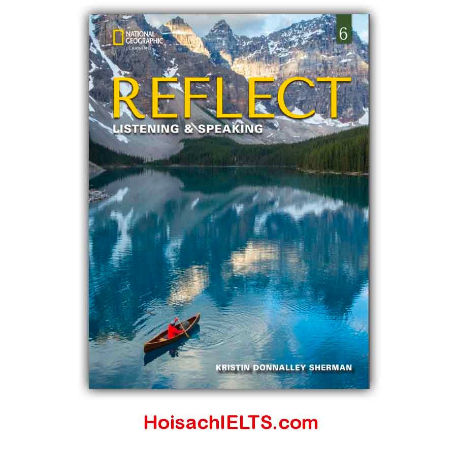 Reflect Listening & Speaking 6 with Audio, Video Answer KEY Download